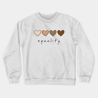 Race Equality Crewneck Sweatshirt